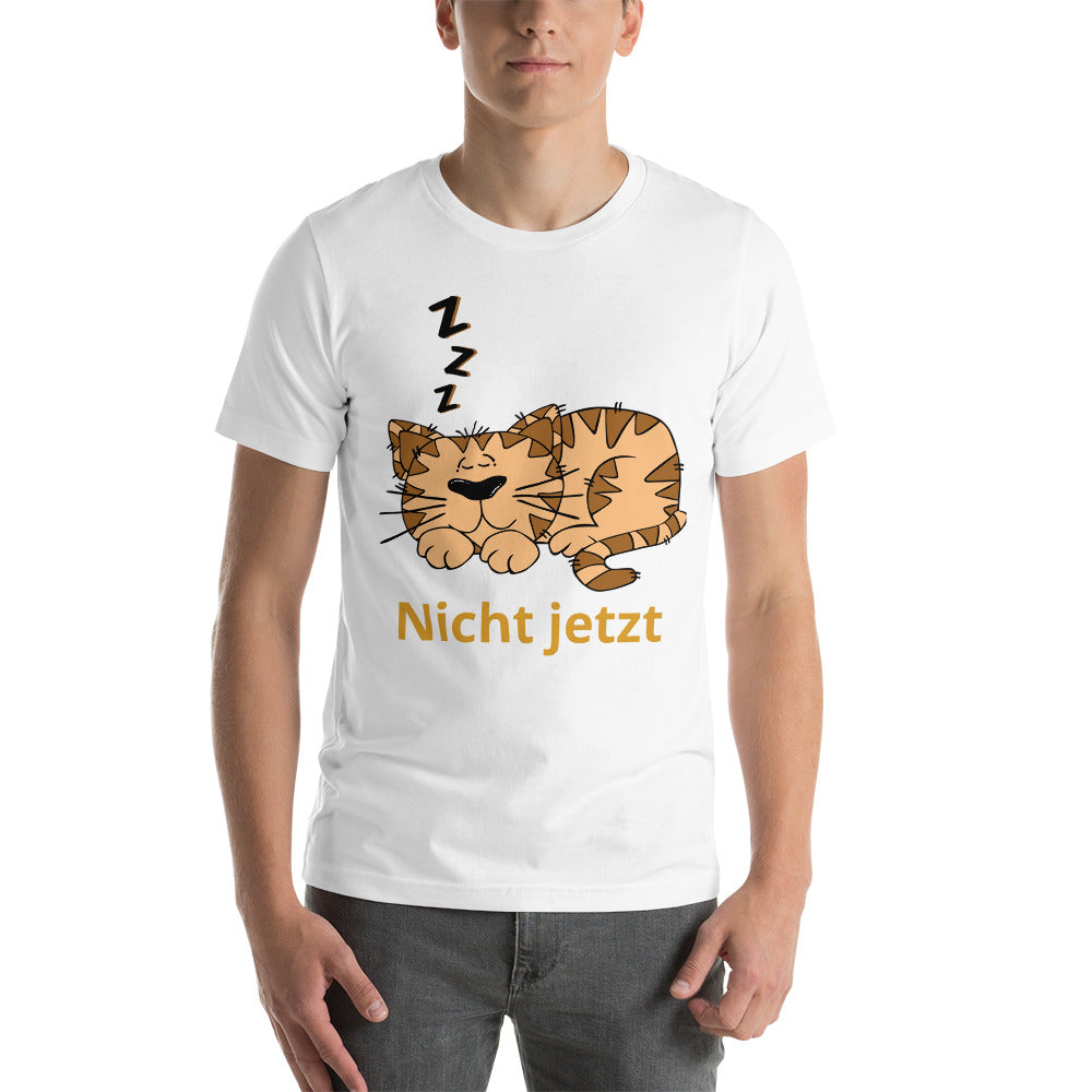 Not Now Cute Cat Unisex T-Shirt