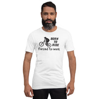 Born to ride Unisex-T-Shirt