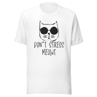 Don´t stress Unisex-T-Shirt