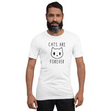 Cats are forever Unisex-T-Shirt