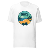 Nope not today Unisex-T-Shirt